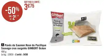 Géant Casino Gimbert océan pavés de saumon rose du pacifique sauvage crus surgelés offre