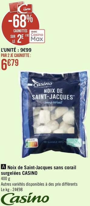 Casino noix de saint-jacques sans corail surgelées
