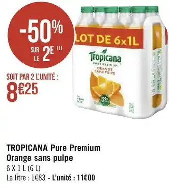 Géant Casino Tropicana tropicana pure premium orange sans pulpe offre