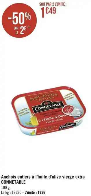 Géant Casino Connetable anchois entiers à l’huile d’olive vierge extra offre