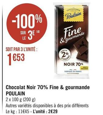 Géant Casino Poulain chocolat noir 70% fine & gourmande offre