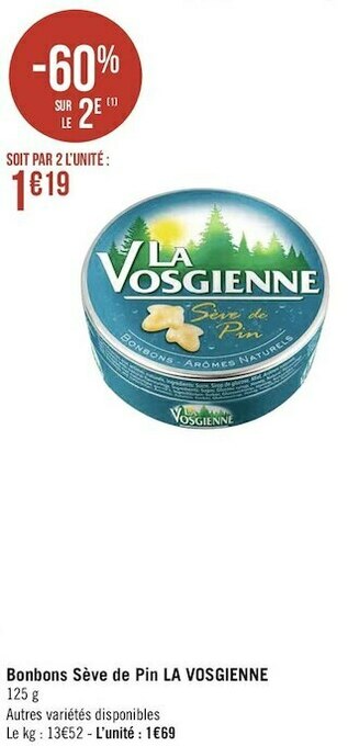 Géant Casino La vosgienne bonbons sève de pin offre