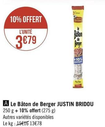 Géant Casino Justin bridou le bâton de berger offre