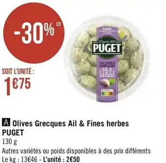 Géant Casino Puget olives grecques ail & fines herbes offre