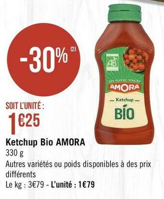 Géant Casino Amora ketchup bio offre