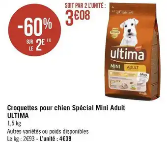 Géant Casino Ultima croquettes pour chien spécial mini adult offre