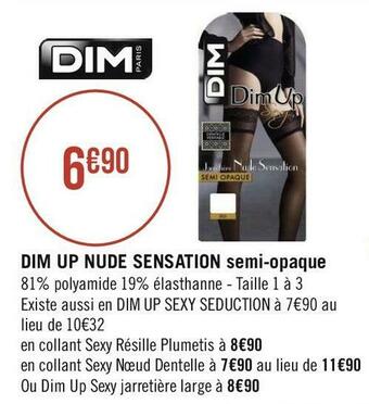 Géant Casino Dim dim up nude sensation semi-opaque offre
