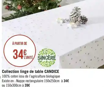 Géant Casino Sincère collection linge de table candice offre