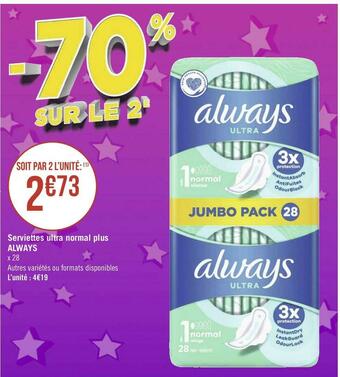 Géant Casino Always serviettes ultra normal plus offre