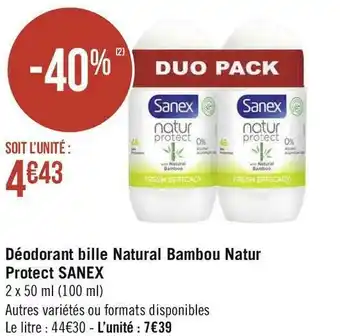 Géant Casino Sanex déodorant bille natural bambou natur protect offre