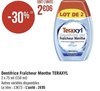 Géant Casino Teraxyl dentifrice fraîcheur menthe offre