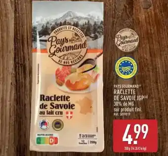 ALDI Paysan gourmand - raclette de savoie igp offre