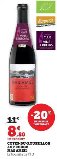 Hyper U Mas amiel - cotes du roussillon aop rouge offre