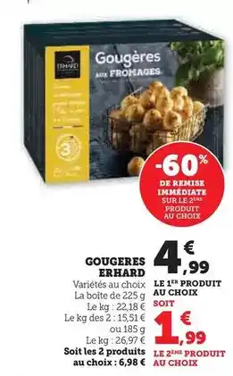 Hyper U Erhard - gougeres offre