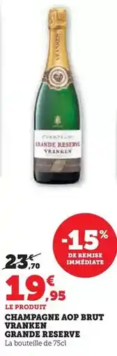 Hyper U Vranken - champagne aop brut grande reserve offre