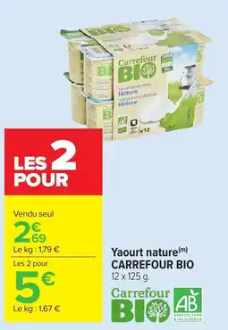 Carrefour Market CARREFOUR BIO Yaourt nature offre