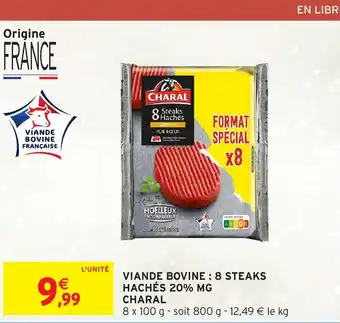 Intermarché Hyper CHARAL Viande bovine: 8 steaks hachés 20% mg offre