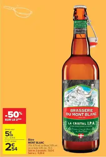 Carrefour Market Mont blanc - bière offre