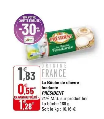 G20 La bûche de chèvre fondante offre