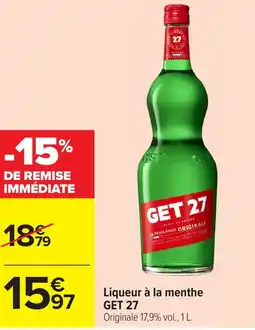 Carrefour GET 27 Liqueur à la menthe offre