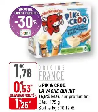 G20 5 Pik & croq LA VACHE QUI RIT offre