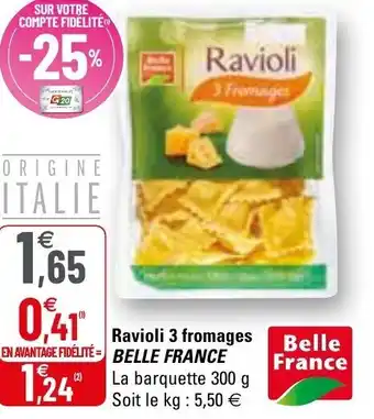 G20 Ravioli 3 fromages BELLE FRANCE offre