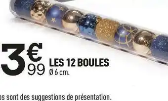 Centrakor Les 12 boules offre