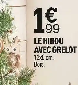 Centrakor Le hibou avec grelot offre
