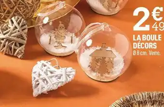 Centrakor La boule décors offre