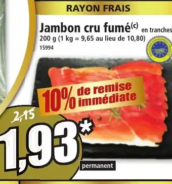 Norma Jambon cru fumé offre