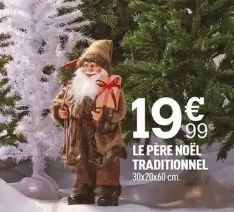 Centrakor Le père noël traditionnel offre