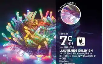 Centrakor La guirlande 100 led 10 m offre