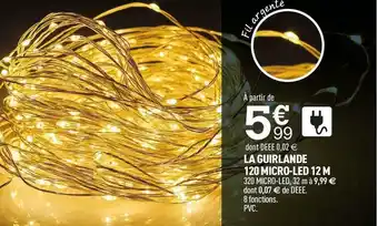 La guirlande 120 micro-led 12 m