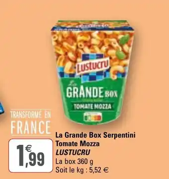 G20 La grande box serpentini tomate mozza LUSTUCRU offre