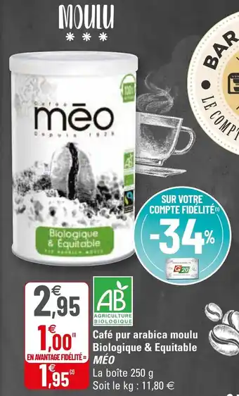 G20 Café pur arabica moulu biologique & equitable méo offre