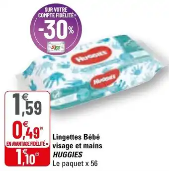 G20 Lingerres bébé visage et mains HUGGIES offre