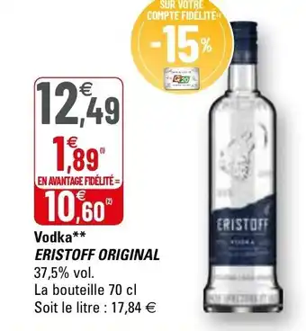 G20 Vodka ERISTOFF ORIGINAL offre