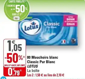G20 80 Mouchoirs blanc classic pur blanc LOTUS offre