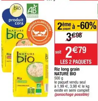 Cora x Carrefour Riz long grain Nature Bio offre