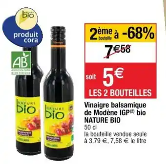 Cora x Carrefour Vinaigre balsamique de Modène IGP offre