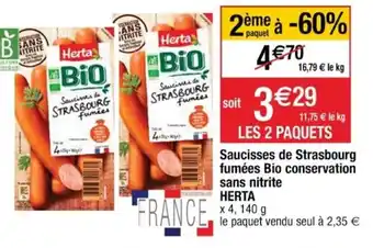 Cora x Carrefour Saucisses de Starsbourg fumées Bio conservation offre