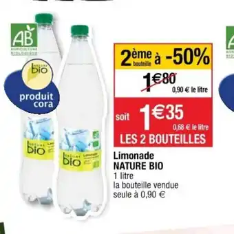Cora x Carrefour Limonade Nature Bio offre
