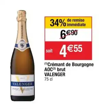 Cora x Carrefour Crémant de Bourgogne AOC Brut Valenger offre