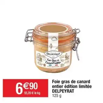 Cora x Carrefour Foie Gras de Canard Entier édition Limitée offre