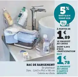 Super U Bac de rangement offre