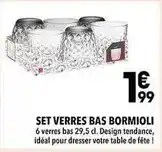 Supeco Set verres bas bormioli offre