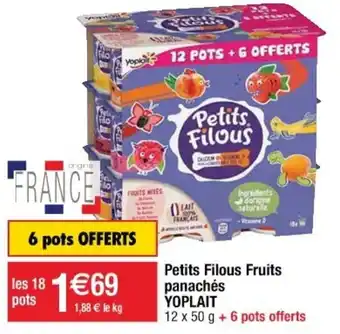 Cora x Carrefour Petits Filous Fruits Panachés offre