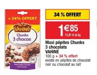 Maxi Pépites Chunks 3 Chocolats