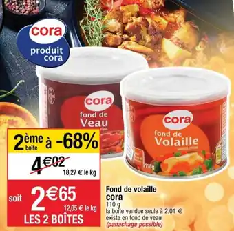 Cora x Carrefour Fond de Volaille offre