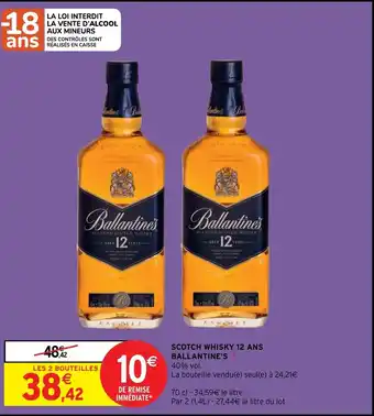 Intermarché Scotch Whisky 12 ans Ballantine's offre